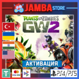 🌟Plants vs Zombies: GW 2 | PS4/PS5 | Выбор региона🌟
