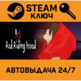 🔑1/2 Red Riding Hood. STEAM-ключ (Global)