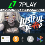 Lustful Dead - Оффлайн Steam [24/7]