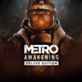 Metro Awakening Deluxe Edition + VR Игры | Steam