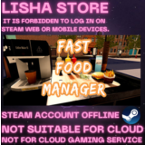 Fast Food Manager Стим Оффлайн На 90 дней