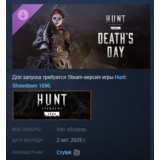 Hunt: Showdown 1896 - Death´s Day STEAM GIFT РОССИЯ