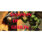 Assassin Of Goblin (STEAM KEY/REGION FREE)