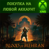Blood of Mehran XBOX SERIES S|X ||| На любой аккаунт