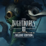Little Nightmares III Deluxe Edition+ All PART