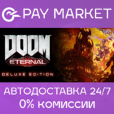 🔑DOOM Eternal Deluxe Edition | Steam ключ Россия+СНГ