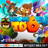 Bloons TD 6 СТИМ Steam Gift