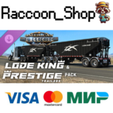 American Truck Simulator - Lode King & Prestige Trailer
