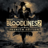 Vampire: The Masquerade Bloodlines 2 Premium PS5 П2 П3
