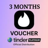 TINDER PLATINUM 3 MONTHS CODE 24/7 VOUCHER INSTANT