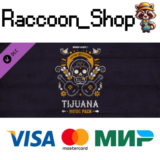 PAYDAY 2: Tijuana Music Pack DLC * STEAM РОССИЯ🔥