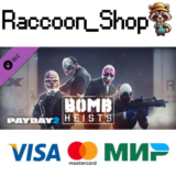 PAYDAY 2: The Bomb Heists DLC * STEAM РОССИЯ🔥
