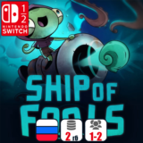 Ship Of Fools | Nintendo Switch