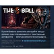 The Ball 💎 STEAM KEY REGION FREE GLOBAL +РОССИЯ