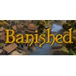 Banished (RU/CIS activation; Steam gift)