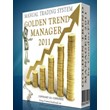 GOLDEN TREND MANAGER 2011 - the latest trading system