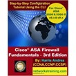 Cisco ASA Firewall Fundamentals - 3rd Edition