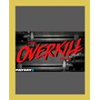 PAYDAY 2: THE OVERKILL PACK (Steam) (Region Free)
