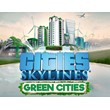 Cities Skylines Green Cities (Steam key) -- RU