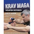 David Kahn "Krav Maga -  weapon defenses"