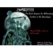 ZOMBIES!!! THE BEST WEAPONS FOR OBLITERATING ZOMBIES