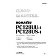 Komatsu PC128UU-1, US-1 Shop Manual