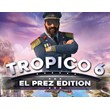 Tropico 6 El-Prez Edition (Steam key)