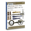Book: Civil War Artillery in the USA (v.1)