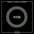 Travvy Trav & ShaR4 - Werk (Original Mix)