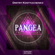 Dmitry Kostyuchenko - Pangea (Original Mix)