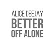 «Better of Allone» Alice Deejay. Tab, notes, guitar pro