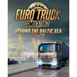 🔶Euro Truck Simulator 2 Beyond the Baltic Sea Steam