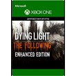 Dying Light: The Following Enhanced Edition Xbox One⭐🔥