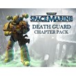 Warhammer 40,000: Space Marine: Death Guard Chapter Pac
