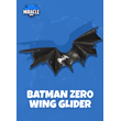 FORTNITE Batman Zero Wing Glider EPIC GAMES KEY GLOBAL