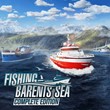 Fishing Barents Sea Complete Edition XBOX [ Code 🔑 ]
