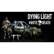 Dying Light - White Death Bundle DLC / RU+СНГ