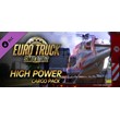 Euro Truck Simulator 2 - High Power Cargo Pack Steam RU