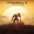 Titanfall 2: Ultimate Edition (Steam Gift RU)