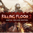 🔥 Killing Floor 2 Deluxe Edition /Steam key🔑/No Ru