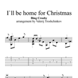 I`ll be home for Christmas. Sheet music and tabs