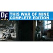 This War of Mine: Complete Edition [STEAM] ✔️PAYPAL