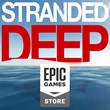 Stranded Deep | Epic Games + Mail 💚
