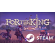 ⭐️ For The King - STEAM (Region free)