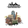 Buildings Have Feelings Too XBOX ONE/X/S DIGITAL KEY