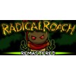RADical ROACH Remastered (STEAM KEY/REGION FREE)