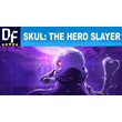 ☠ Skul: The Hero Slayer [STEAM аккаунт]