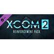 🔥XCOM® 2: Reinforcement Pack DLC Steam Key Global +🎁