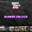 Gta 5 Online BunkerUnlock (PC)