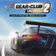 Gear.Club Unlimited 2 - Ultimate |  Xbox One & Series